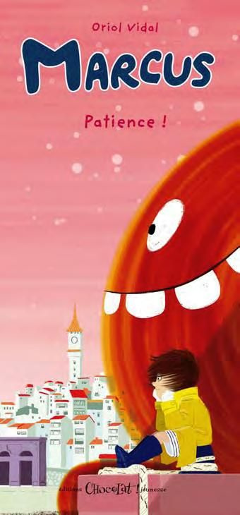 Marcus Tome 3 : Patience !