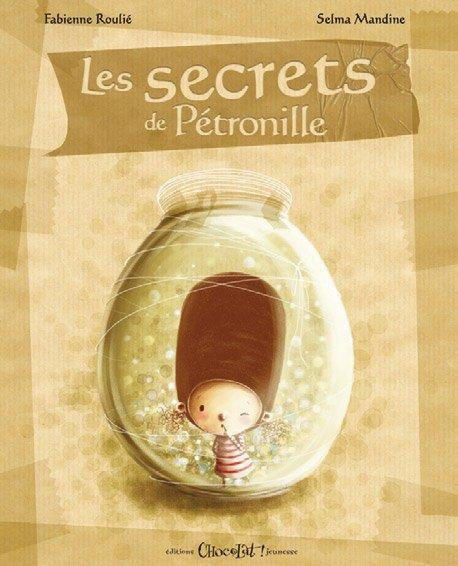 Les secrets de Pétronille