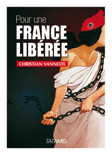 POUR UNE FRANCE LIBEREE