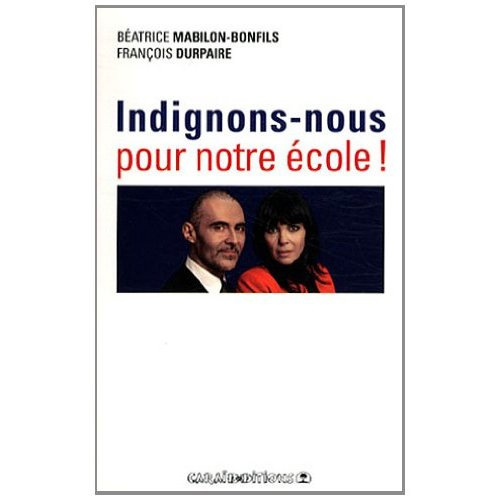 Indignons-nous pour notre école !