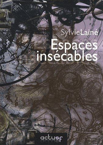 Espaces insécables
