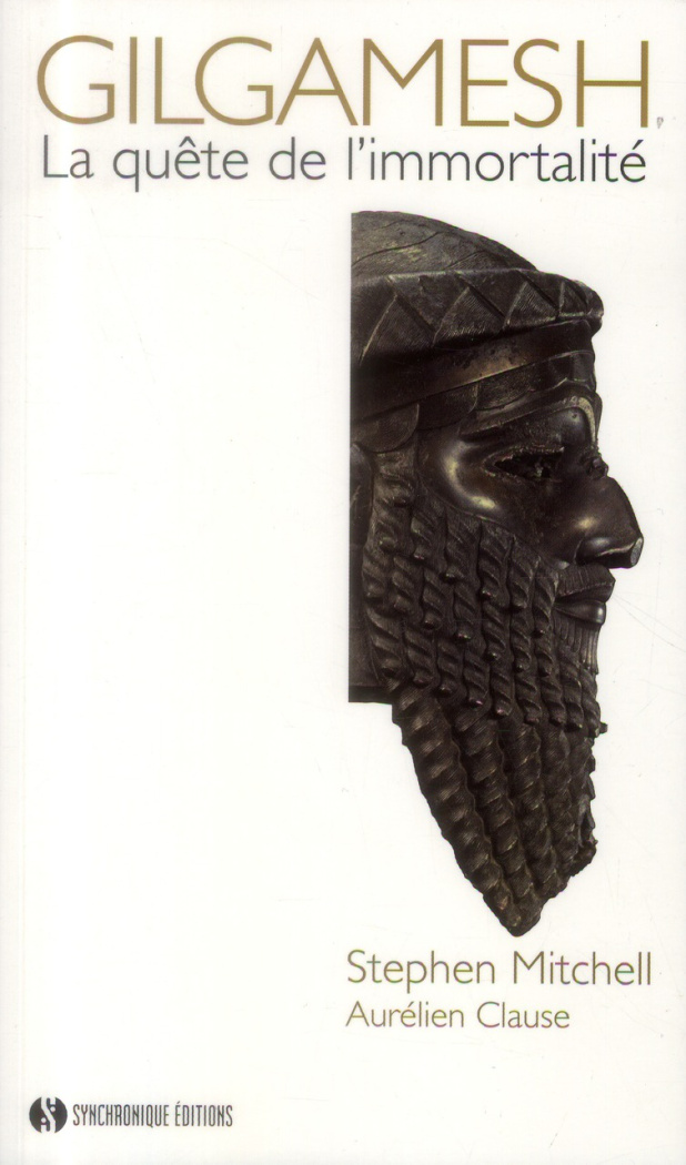 Gilgamesh, la quête de l'immortalité