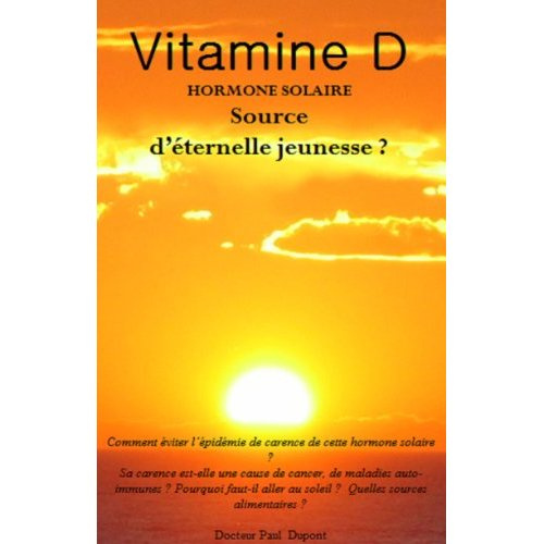 Vitamine D - Source d'éternelle jeunesse ?