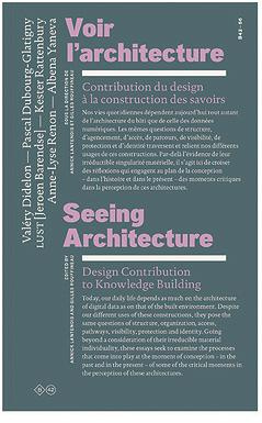 Voir l'architecture. Contribution du design à la construction des savoirs, Edition bilingue français