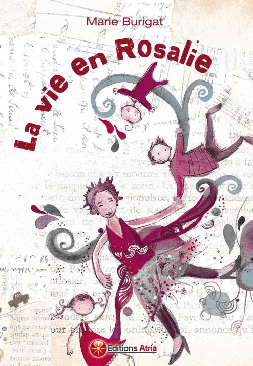LA VIE EN ROSALIE