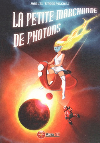 LA PETITE MARCHANDE DE PHOTONS