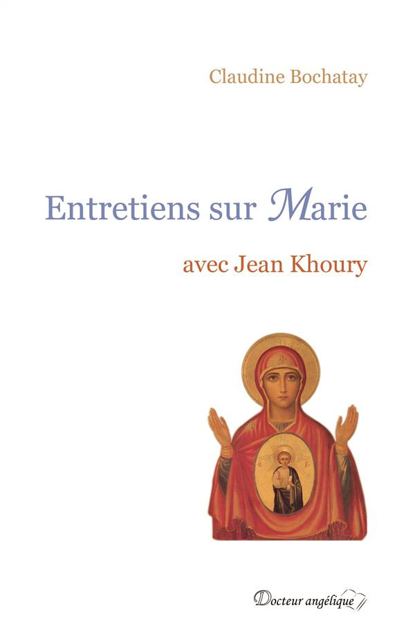 Entretiens sur Marie
