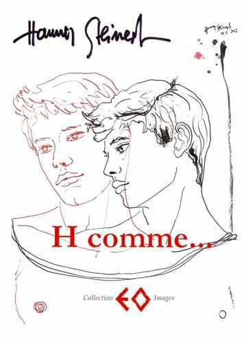 H comme... Poèmes d'hier, images d'aujourd'hui