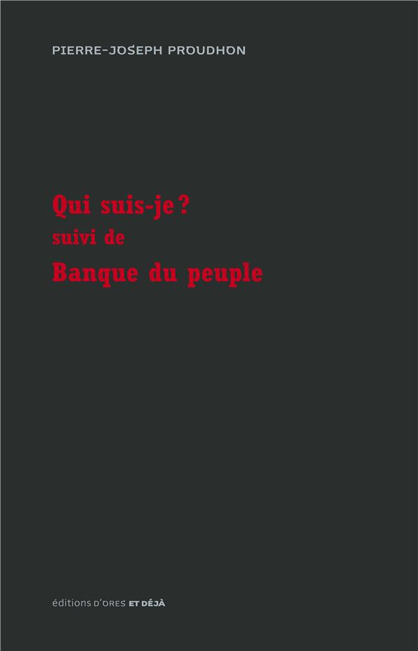 Qui suis-je ? Suivi de Banque du peuple