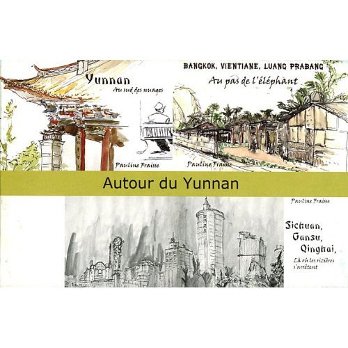 Autour du Yunnan. 3 volumes