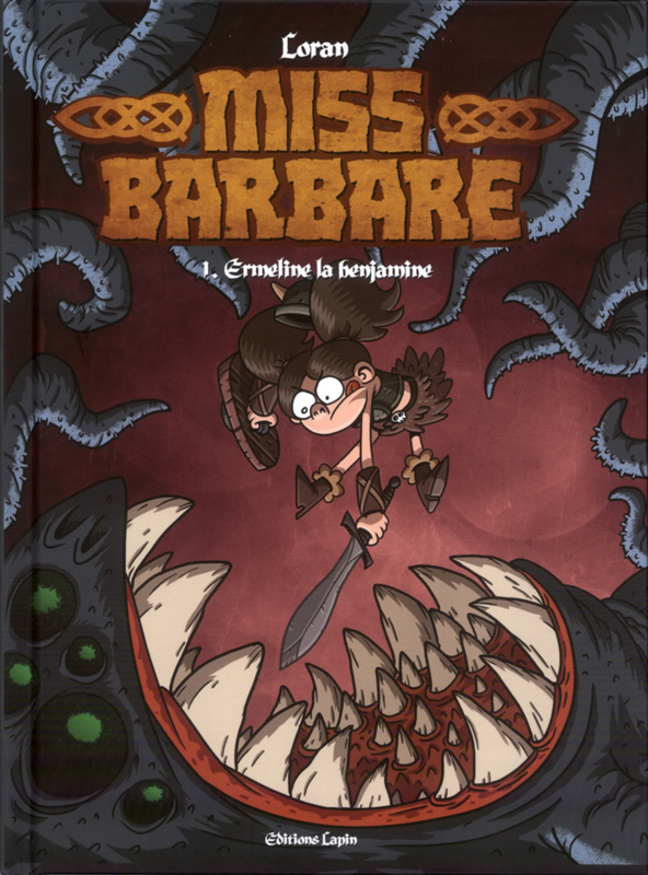 Miss Barbare Tome 1 : Emeline la benjamine