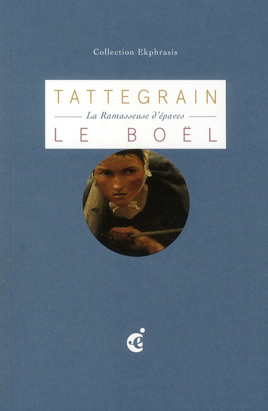 Une passante. Une lecture de "La ramasseuse d'épaves"