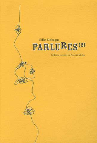 Parlures (2). Journal d'un quelqu'un