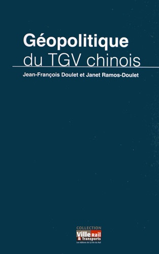 Géopolitique du TGV chinois