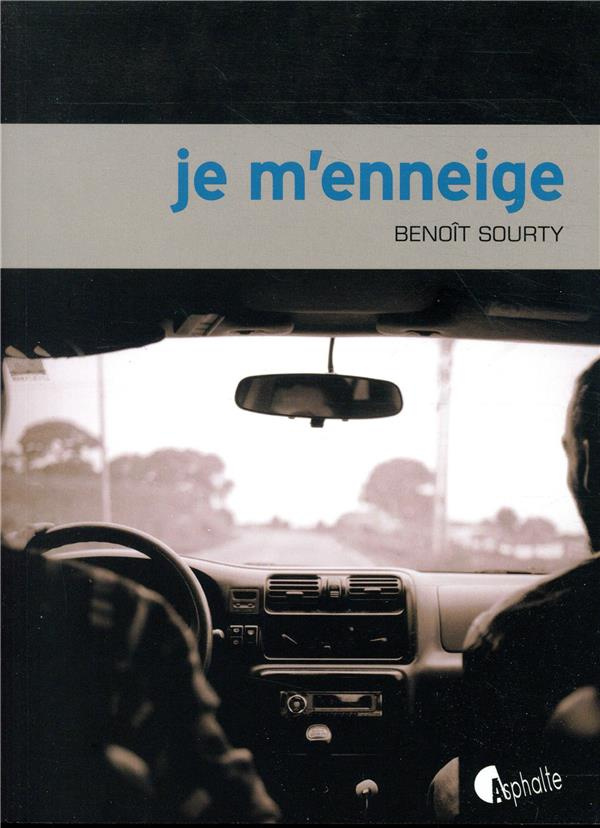 Je m'enneige