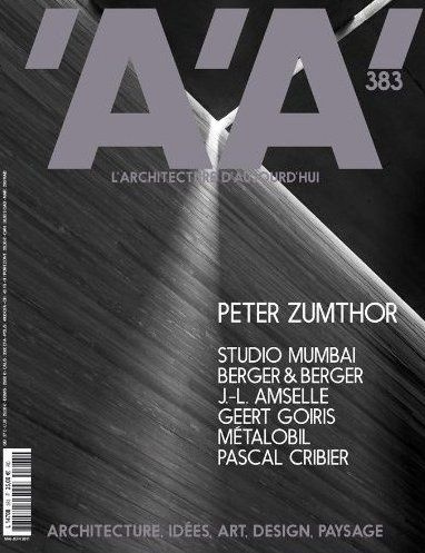 L'architecture d'aujourd'hui N° 383 : Peter Zumthor