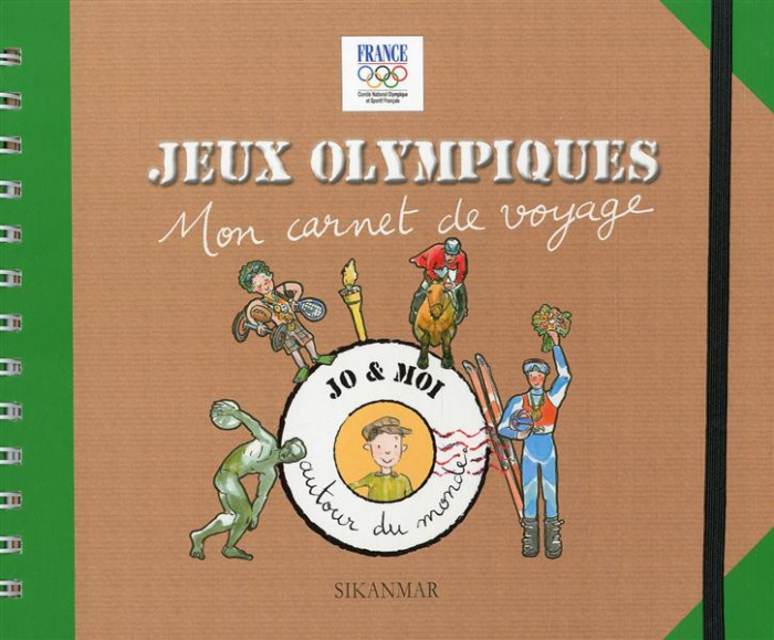 Jeux olympiques, mon carnet de voyage