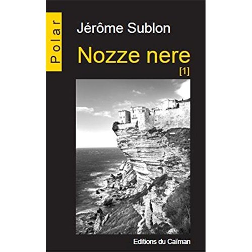 Nozze nere Tome 1