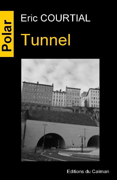 Tunnel