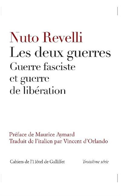 Les deux guerres. Guerre fasciste et guerre de libération