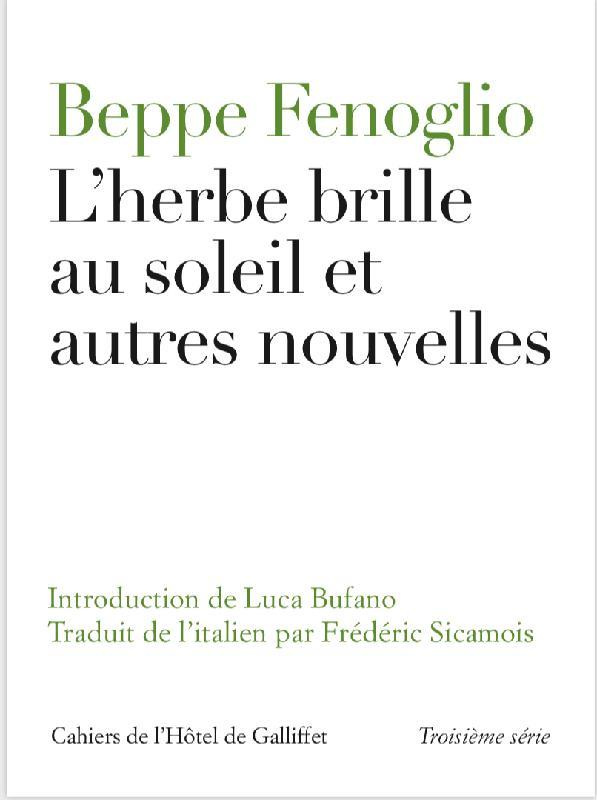 L'herbe brille au soleil et autres nouvelles