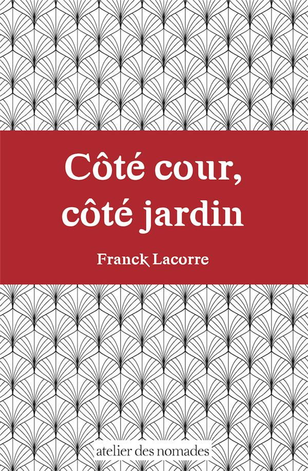 Côté cour, côté jardin. S'émanciper du déterminisme social