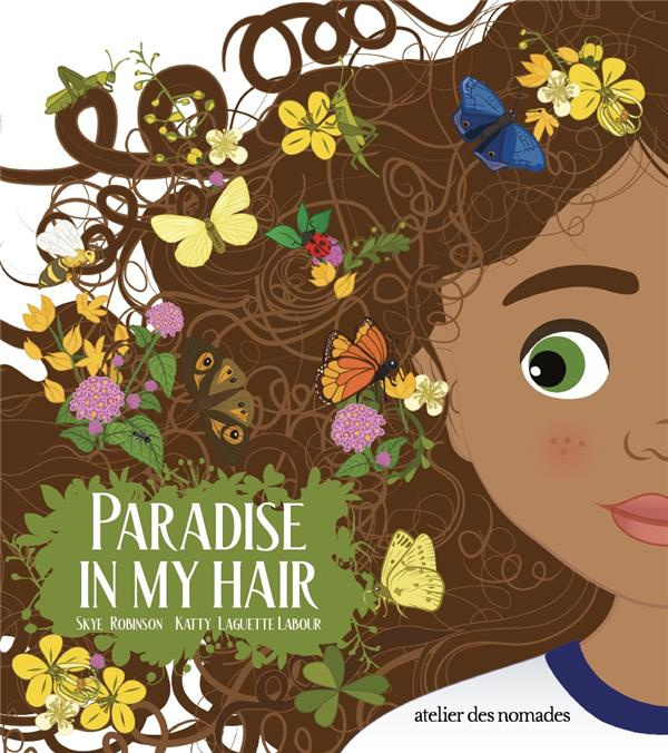 PARADISE IN MY HAIR