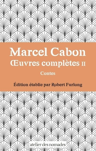 Marcel Cabon Œuvres complètes II. Contes
