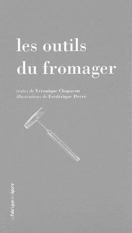 Les outils du fromager