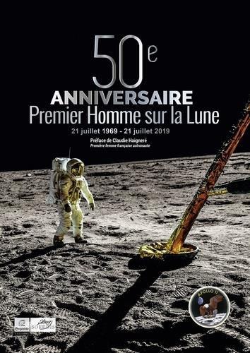 50e anniversaire Premier Homme sur la Lune