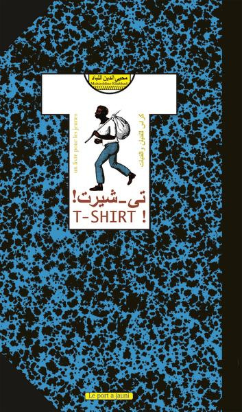 T-shirt ! Edition bilingue français-arabe