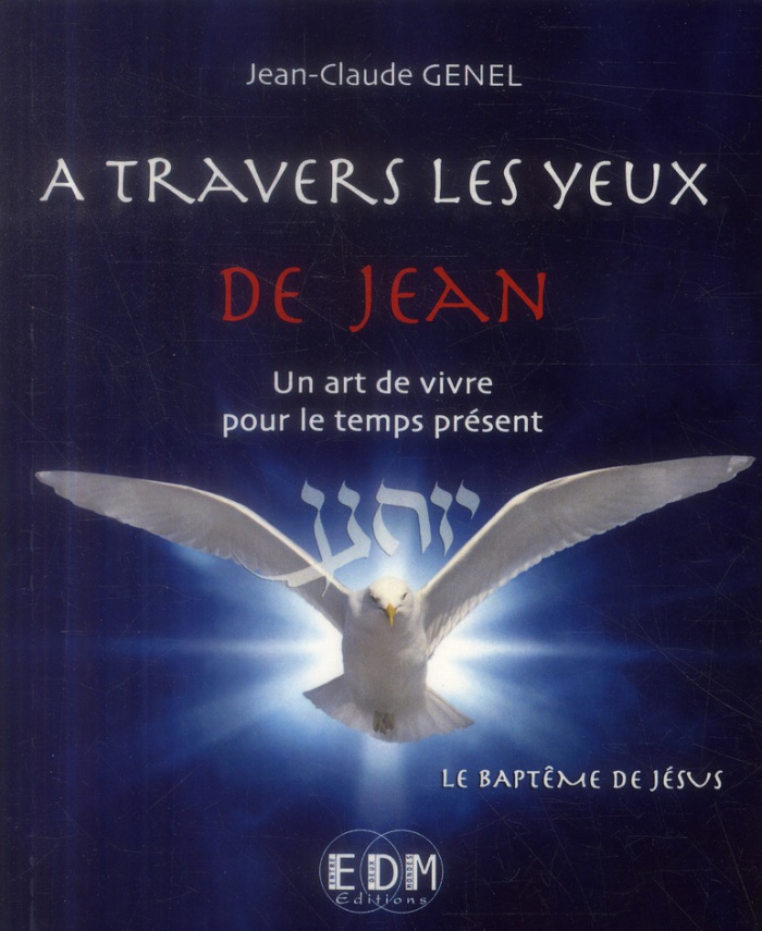 A travers les yeux de Jean