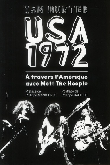 USA 1972. A travers l'Amérique avec Mott the Hoople