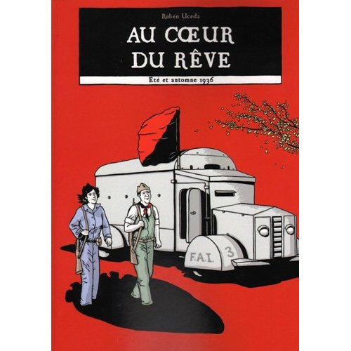 Au coeur du rêve. Eté et automne 1936