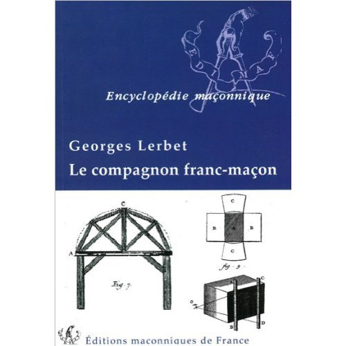 Le compagnon franc-maçon