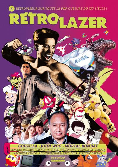 Rétro Lazer N° 5 : Godzilla, John Woo, Mortal Kombat...