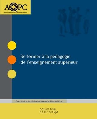 SE FORMER A LA PEDAGOGIE DE L'ENSEIGNEMENT SUPERIEUR