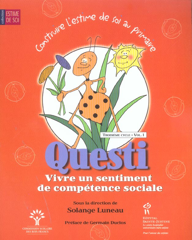 Questi, Vivre un sentiment de compétence sociale