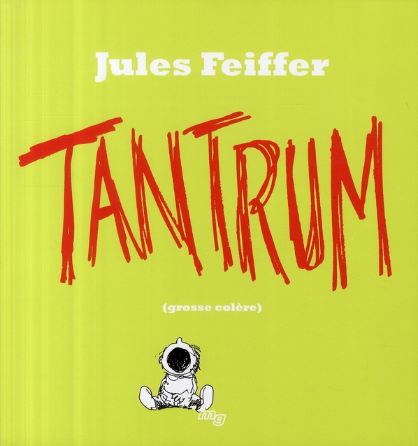 Tantrum. Grosse colère
