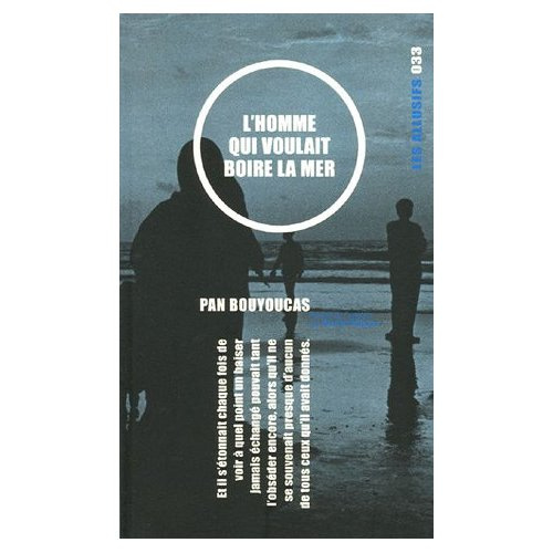 L'homme qui voulait boire la mer
