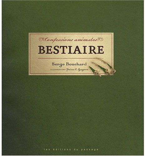 Confessions animales. Bestiaire