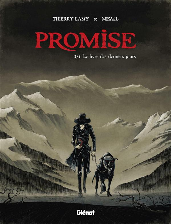 Promise Tome 1 : Le livre des derniers jours