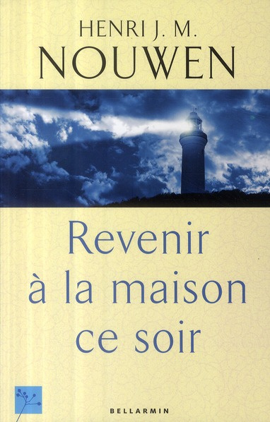 Revenir à la maison ce soir. Nouvelles réflexions sur la parabole de l'enfant prodigue
