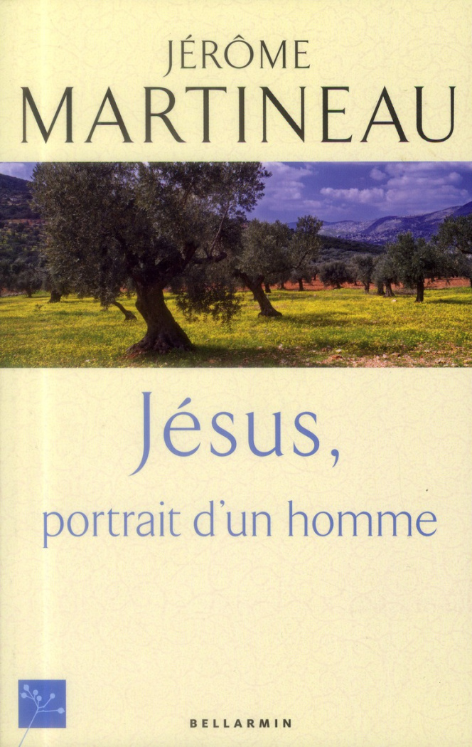 Jésus, portrait d'un homme