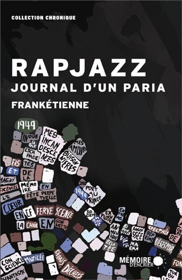 Rapjazz. Journal d'un paria