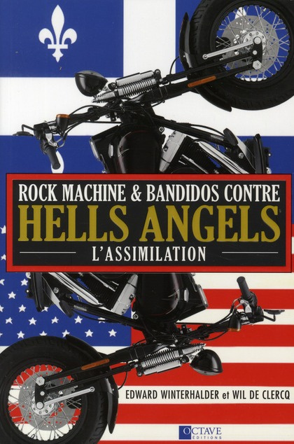 Rock Machine & Bandidos contre Hells Angels, l'assimilation