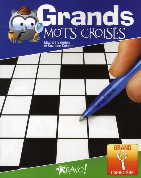 Grands mots croisés [EDITION EN GROS CARACTERES