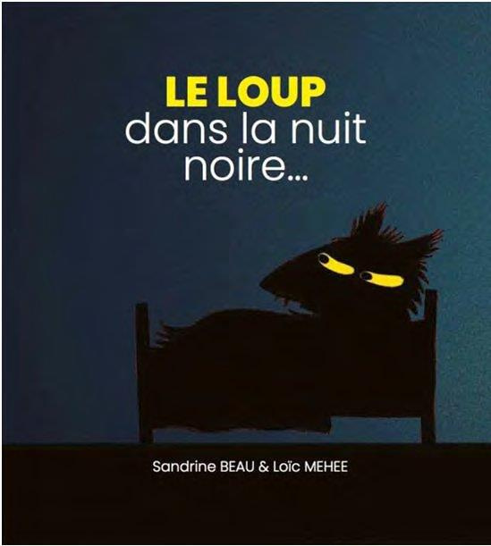 Le loup dans la nuit noire...