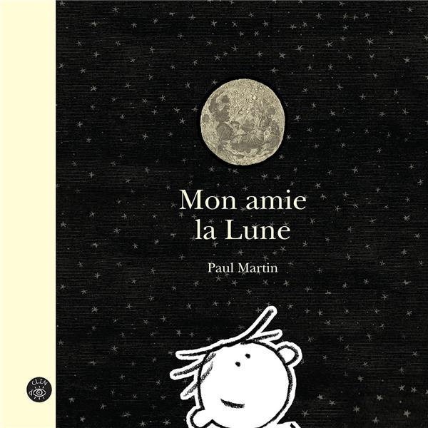 Mon amie la lune