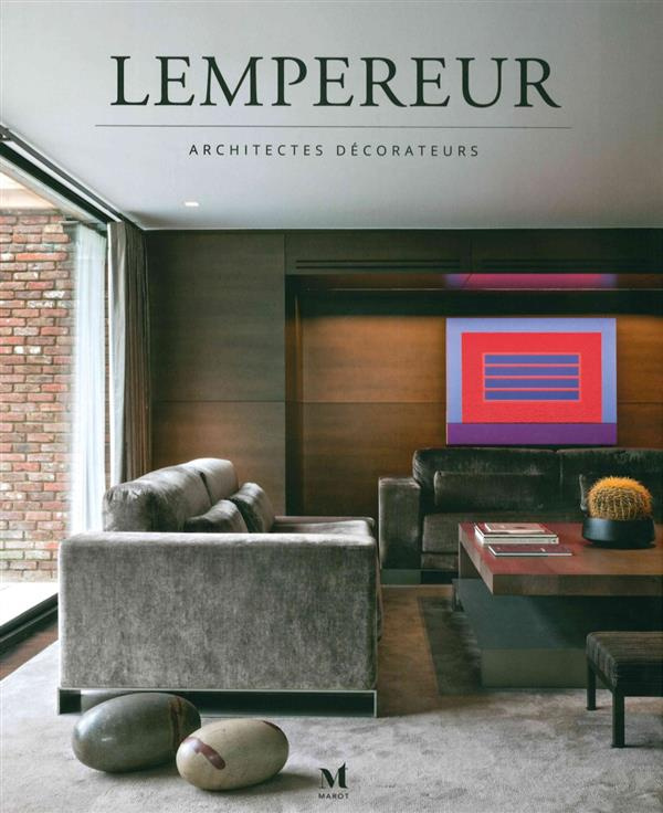 Lempereur. Architectes décorateurs, Edition bilingue français-anglais